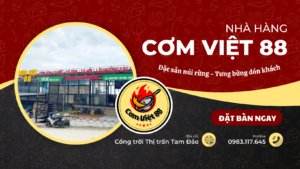 Nhà hàng Cơm Việt 88 Tam Đảo